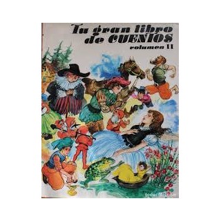 Tu Gran Libro De Cuentos, Vol. II